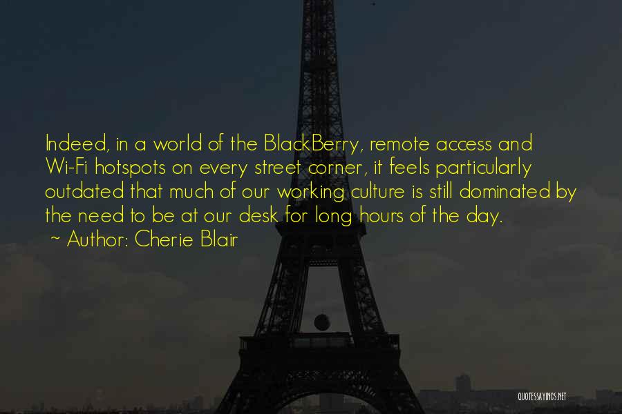 Blackberry Quotes By Cherie Blair