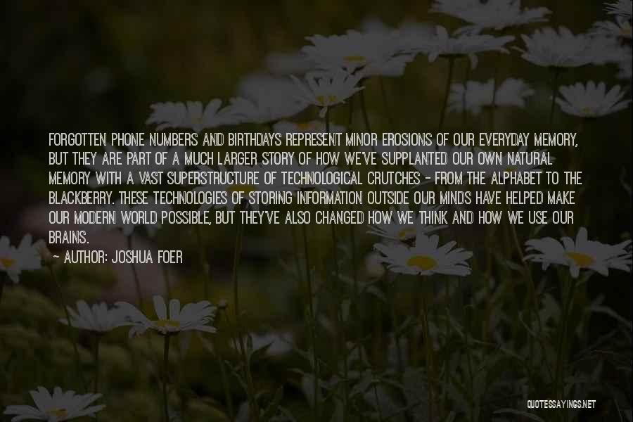 Blackberry Quotes By Joshua Foer