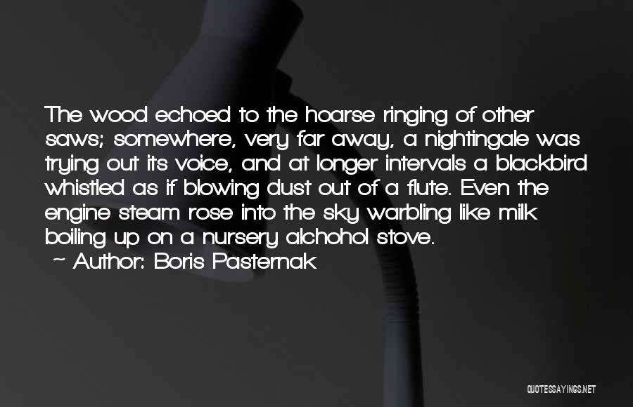 Blackbird Quotes By Boris Pasternak