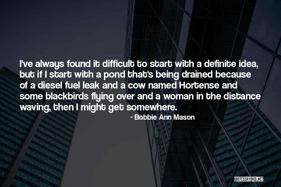 Blackbirds Quotes By Bobbie Ann Mason Blackbirds Quotes By Bobbie Ann Mason