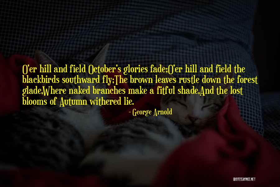 Blackbirds Quotes By George Arnold Blackbirds Quotes By George Arnold