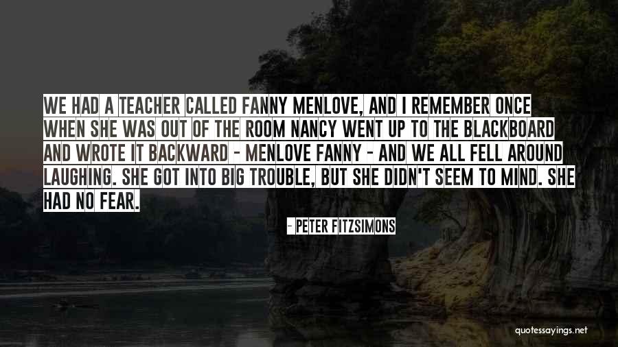 Blackboard Quotes By Peter FitzSimons Blackboard Quotes By Peter FitzSimons