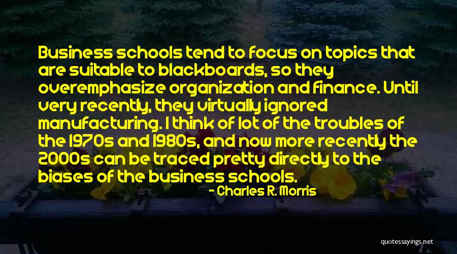 Blackboards Quotes By Charles R. Morris Blackboards Quotes By Charles R. Morris