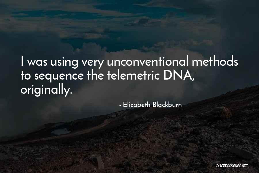 Blackburn Quotes By Elizabeth Blackburn Blackburn Quotes By Elizabeth Blackburn