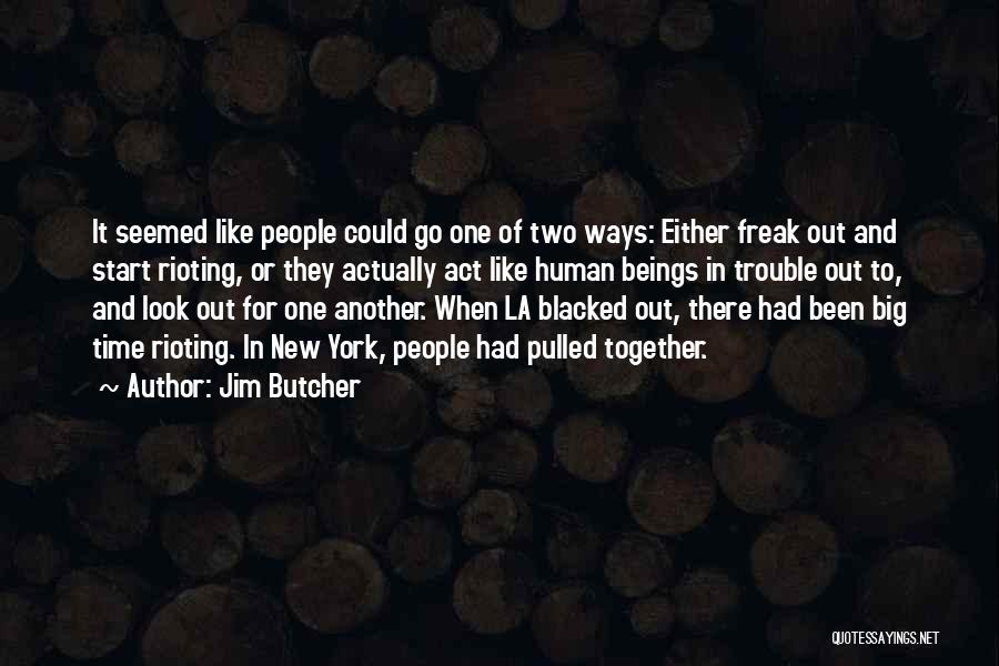 Blacked Out Quotes By Jim Butcher