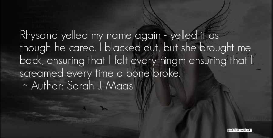 Blacked Out Quotes By Sarah J. Maas