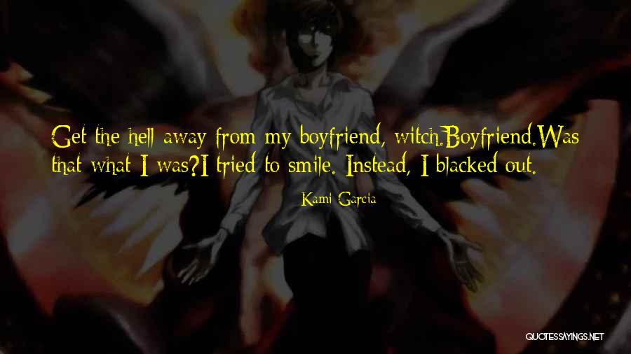 Blacked Quotes By Kami Garcia Blacked Quotes By Kami Garcia