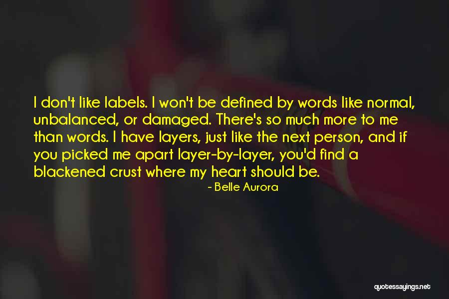 Blackened Heart Quotes By Belle Aurora