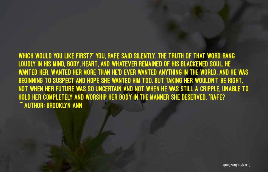 Blackened Heart Quotes By Brooklyn Ann