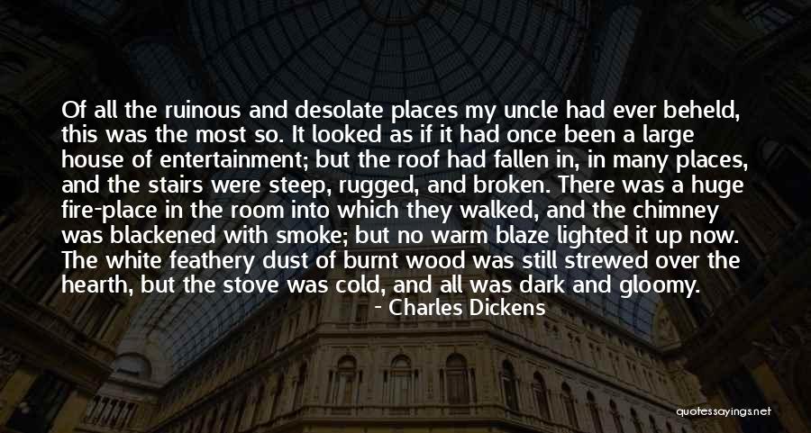 Blackened Heart Quotes By Charles Dickens