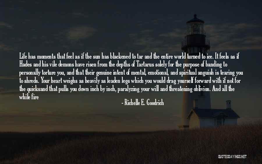 Blackened Heart Quotes By Richelle E. Goodrich