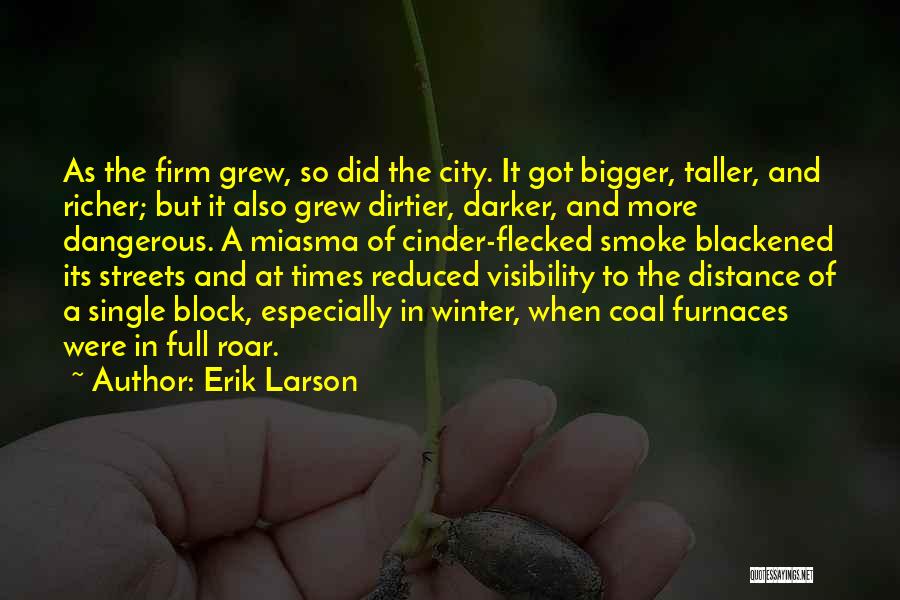 Blackened Quotes By Erik Larson