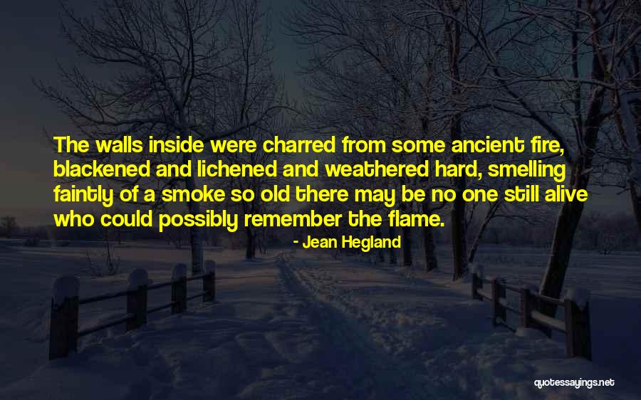Blackened Quotes By Jean Hegland Blackened Quotes By Jean Hegland