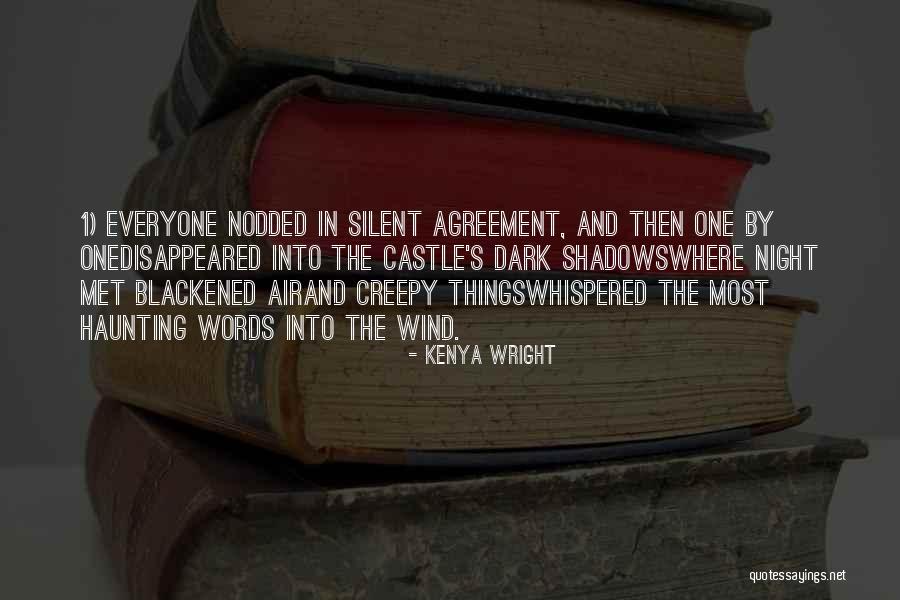 Blackened Quotes By Kenya Wright