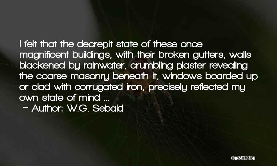 Blackened Quotes By W.G. Sebald