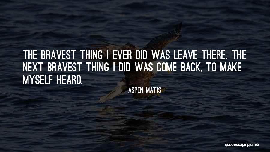 Blacker Than Night Eyes Quotes By Aspen Matis Blacker Than Night Eyes Quotes By Aspen Matis