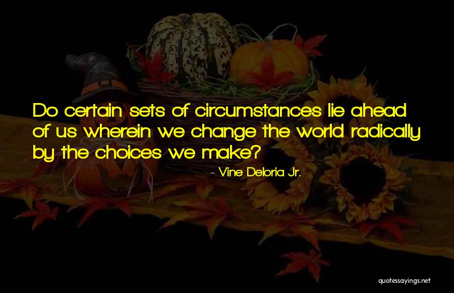 Blacketts Ridge Quotes By Vine Deloria Jr. Blacketts Ridge Quotes By Vine Deloria Jr.