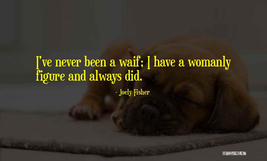 Blacketts Trail Quotes By Joely Fisher Blacketts Trail Quotes By Joely Fisher