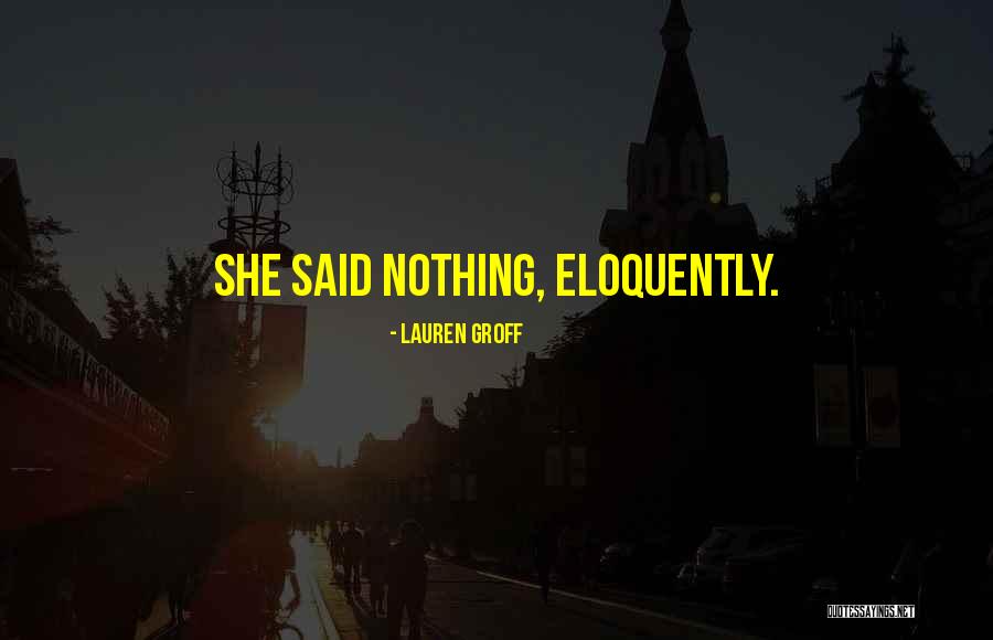 Blackfly Investments Quotes By Lauren Groff Blackfly Investments Quotes By Lauren Groff