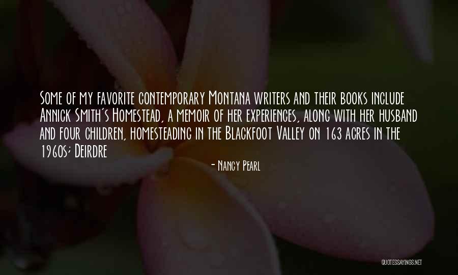 Blackfoot Quotes By Nancy Pearl Blackfoot Quotes By Nancy Pearl