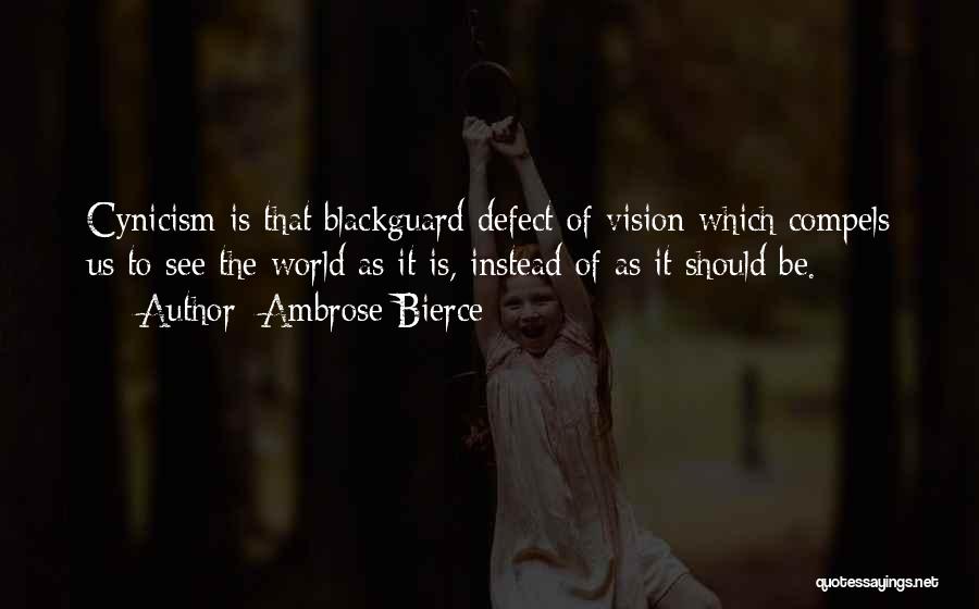 Blackguard Quotes By Ambrose Bierce