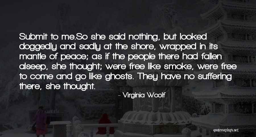 Blackhall Castle Quotes By Virginia Woolf Blackhall Castle Quotes By Virginia Woolf