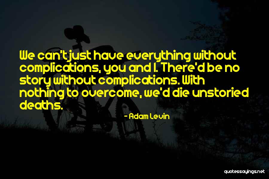Blackheart Quotes By Adam Levin Blackheart Quotes By Adam Levin