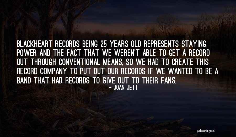Blackheart Quotes By Joan Jett Blackheart Quotes By Joan Jett