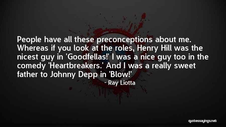 Blackhearts Wrestlers Quotes By Ray Liotta Blackhearts Wrestlers Quotes By Ray Liotta