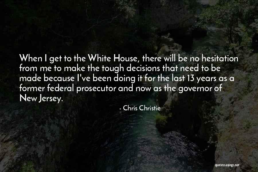 Blackhurst Homes Quotes By Chris Christie Blackhurst Homes Quotes By Chris Christie