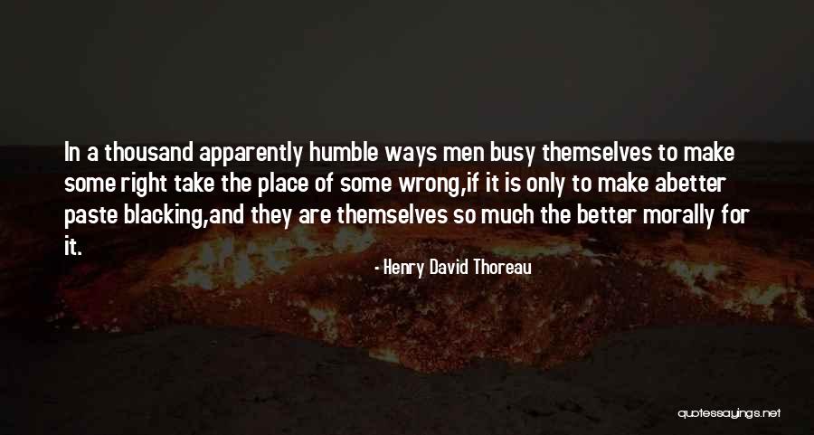 Blacking Quotes By Henry David Thoreau Blacking Quotes By Henry David Thoreau