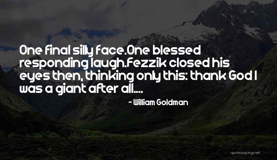 Blackjack 21 Card Quotes By William Goldman