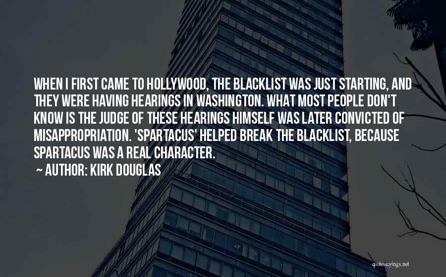 Blacklist Quotes By Kirk Douglas