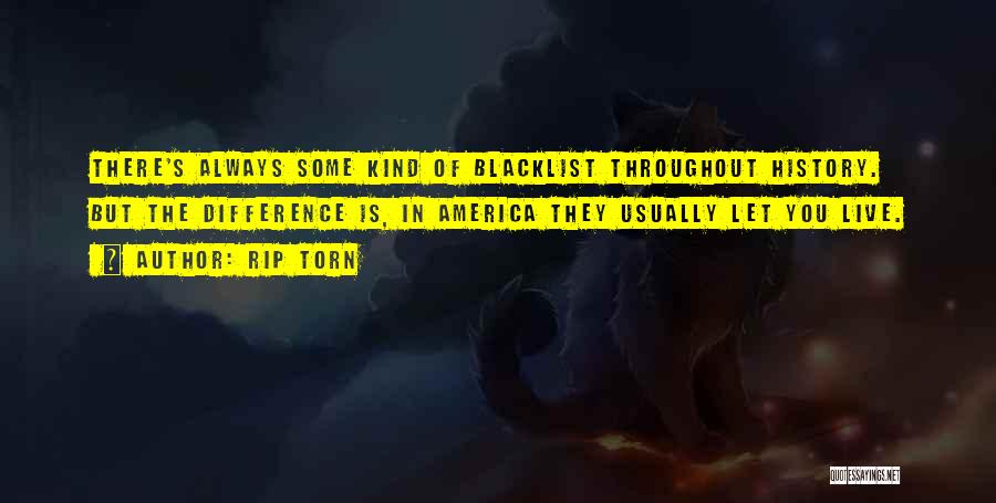 Blacklist Quotes By Rip Torn