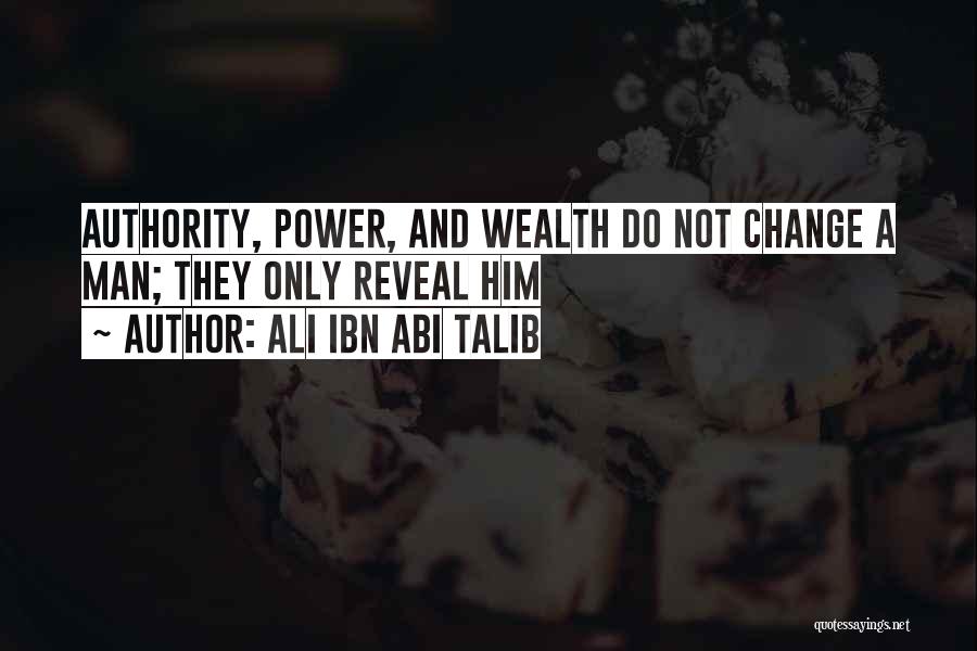 Blackmails Sister Quotes By Ali Ibn Abi Talib