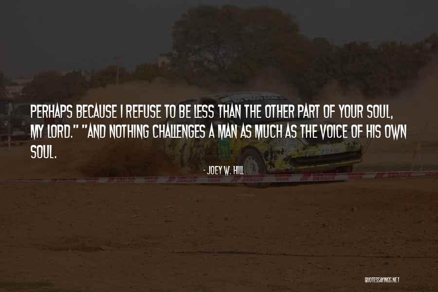 Blackmans Guide Quotes By Joey W. Hill Blackmans Guide Quotes By Joey W. Hill