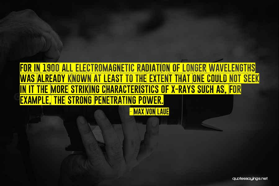 Blackmans Guide Quotes By Max Von Laue Blackmans Guide Quotes By Max Von Laue