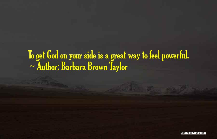 Blackmart Quotes By Barbara Brown Taylor