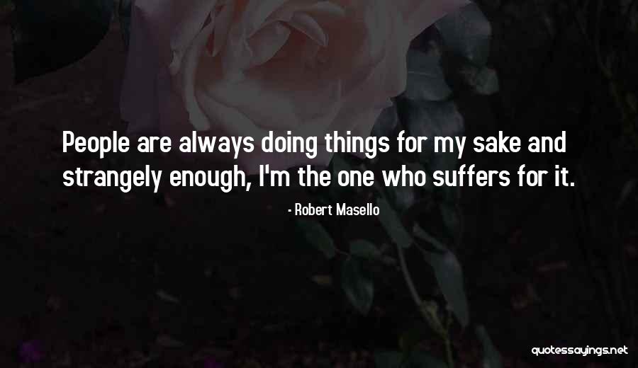Blackmoorfoot Quotes By Robert Masello Blackmoorfoot Quotes By Robert Masello
