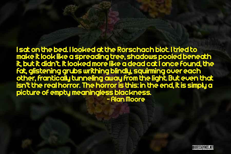 Blackness Quotes By Alan Moore Blackness Quotes By Alan Moore