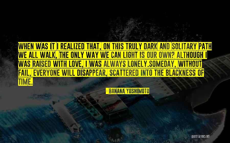 Blackness Quotes By Banana Yoshimoto