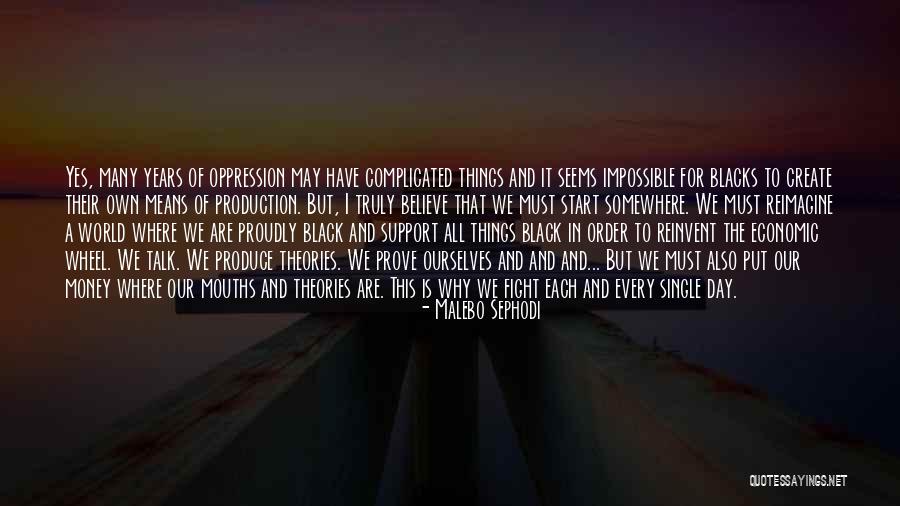 Blackness Quotes By Malebo Sephodi