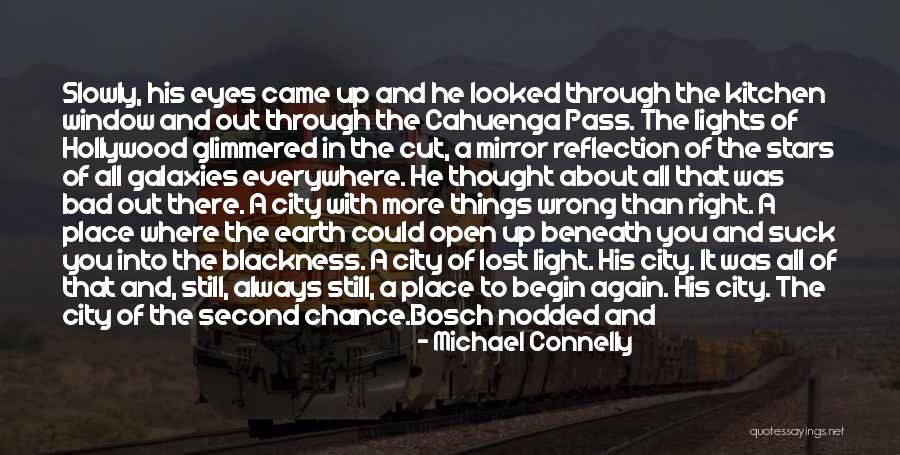 Blackness Quotes By Michael Connelly