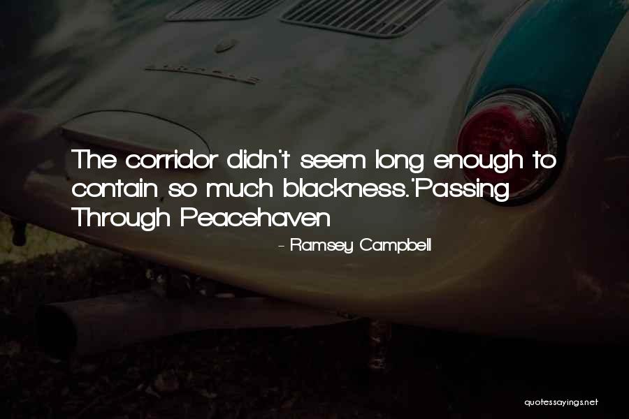 Blackness Quotes By Ramsey Campbell