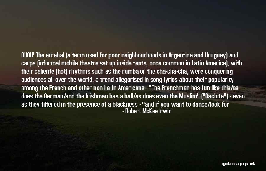 Blackness Quotes By Robert McKee Irwin Blackness Quotes By Robert McKee Irwin