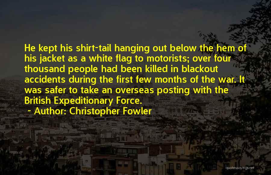 Blackout Quotes By Christopher Fowler