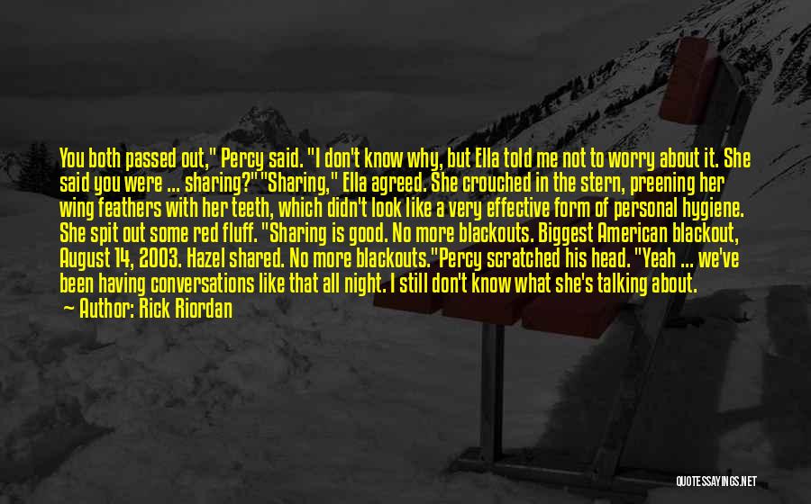 Blackout Quotes By Rick Riordan