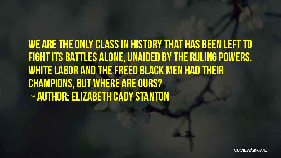 Blackrock 1997 Quotes By Elizabeth Cady Stanton