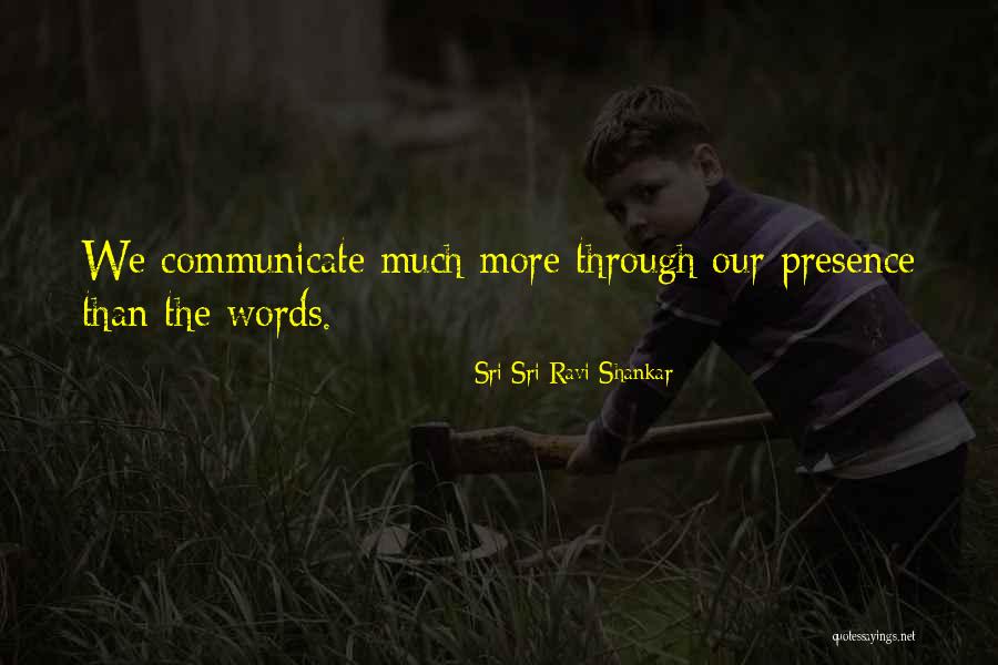 Blacksburg Quotes By Sri Sri Ravi Shankar Blacksburg Quotes By Sri Sri Ravi Shankar