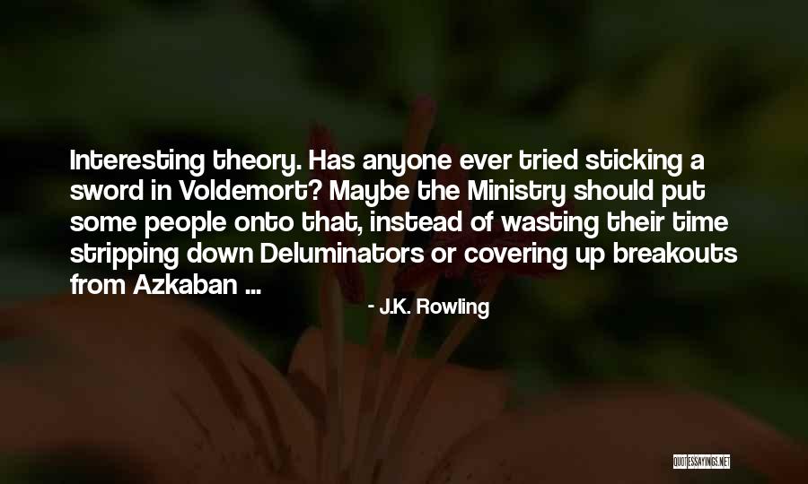 Blacksmithing For Beginners Quotes By J.K. Rowling Blacksmithing For Beginners Quotes By J.K. Rowling